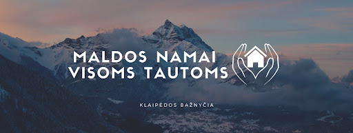 Klaipėdos bažnyčia „Maldos namai visoms tautoms“
